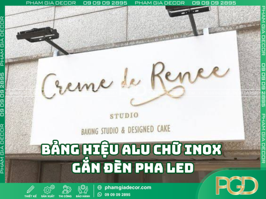 Giới thiệu bảng hiệu alu chữ inox gắn đèn pha LED
