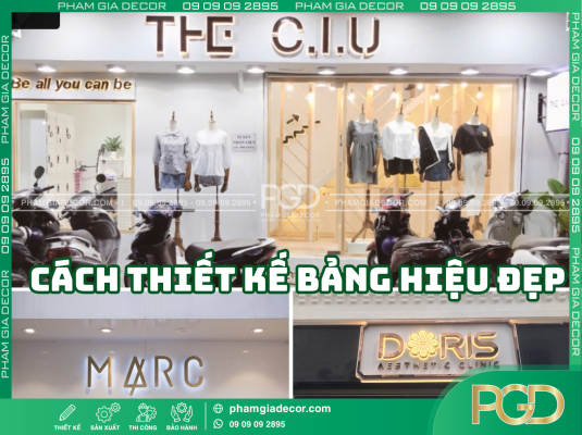 Cách thiết kế bảng hiệu đẹp hiện đại