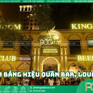 Đơn vị làm bảng hiệu quán bar, lounge