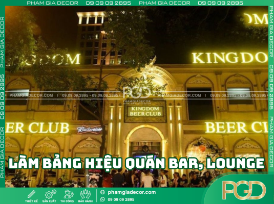 Đơn vị làm bảng hiệu quán bar, lounge