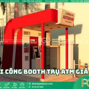 Giới thiệu về thi công booth atm giá rẻ