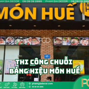 Quy trình thi công chuỗi bảng hiệu món Huế