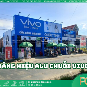 Thi công bảng hiệu alu chuỗi ViVo tiêu chuẩn cao