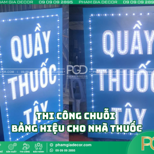 Thi công chuỗi bảng hiệu cho nhà thuốc bằng hộp đèn LED
