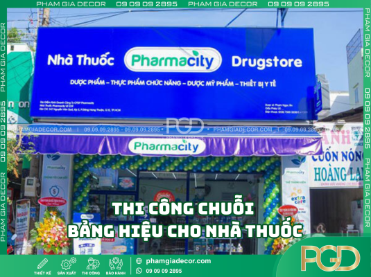 Thi công chuỗi bảng hiệu cho nhà thuốc bằng vật liệu gì?