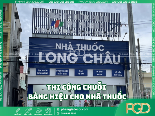Thông tin quan trọng khi thi công chuỗi bảng hiệu cho nhà thuốc